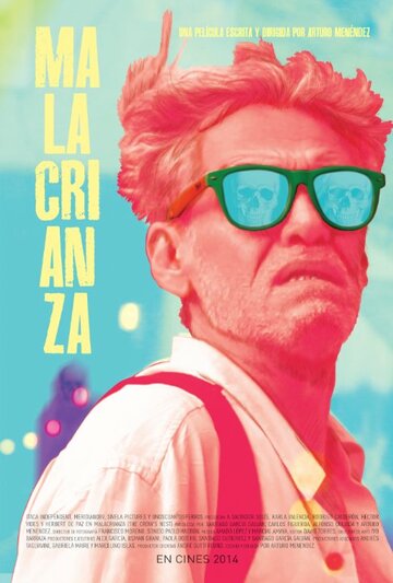 Malacrianza (2014)