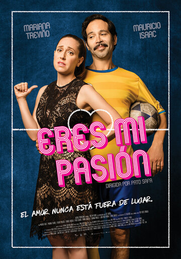 Eres mi pasión (2018)