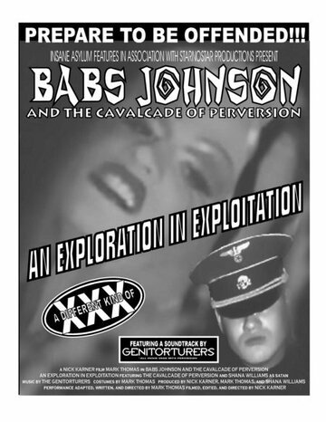 Babs Johnson and the Cavalcade of Perversion: An Exploration in Exploitation (2005)